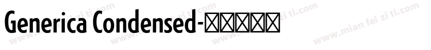 Generica Condensed字体转换